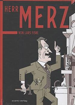 Jetzt nenne ich mich selbst Herr MERZ