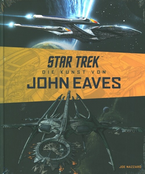 Star Trek - Die Kunst von John Eaves