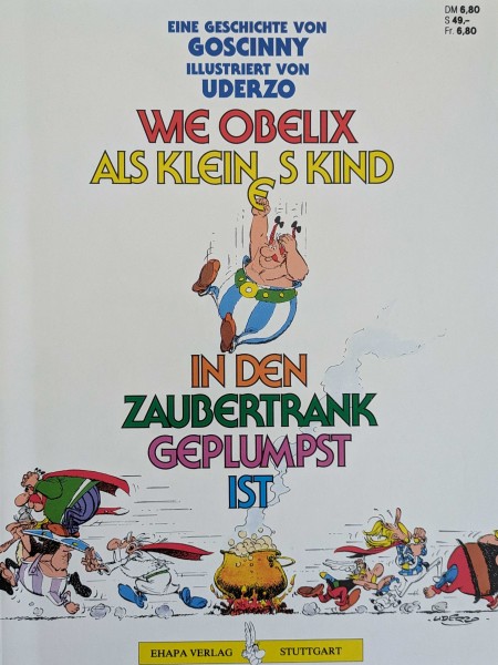 Wie Obelix als kleines Kind in den Zaubertrank geplumpst ist (Ehapa, B.) Alte Ausgabe (Z0-2)