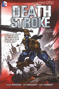 US: Deathstroke (2011) Vol.1: Legacy