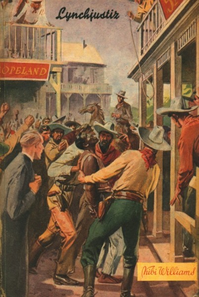 Williams, Kibi Leihbuch Lynchjustiz (Conny-Cöll-Verlag)