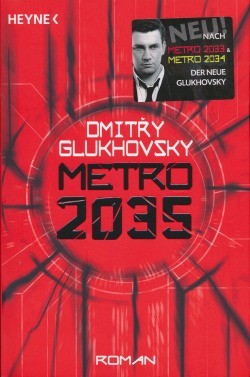 Glukhovsky, D.: Metro 2035