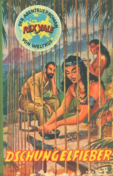 Rex Yale Leihbuch Dschungelfieber (Bethke)