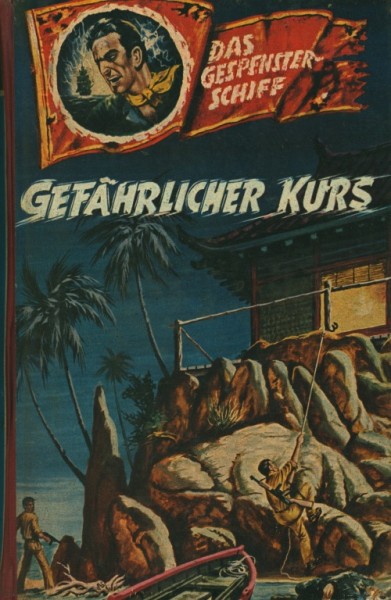 Gespensterschiff Leihbuch Gefährlicher Kurs (Bethke)