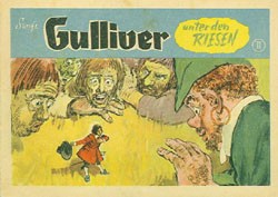 Weltberühmte Geschichten in Bildern (Gulliver / Riesen) (Junge Welt, KbQ.) Gulliver unter den Riesen