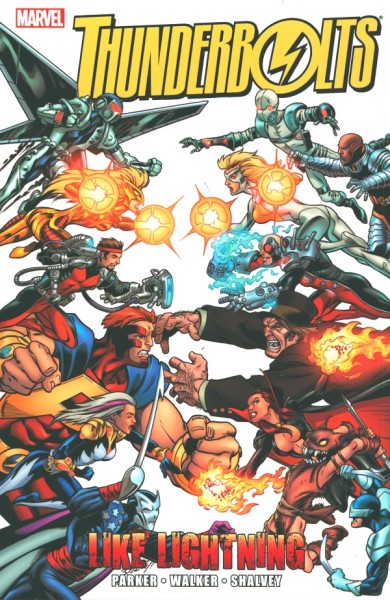 Thunderbolts: Like Lightning (2012) SC