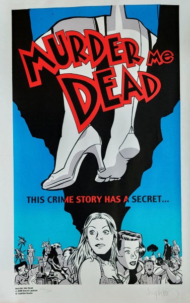 Murder Me Dead Poster lim. 186/300, signiert von David Lapham