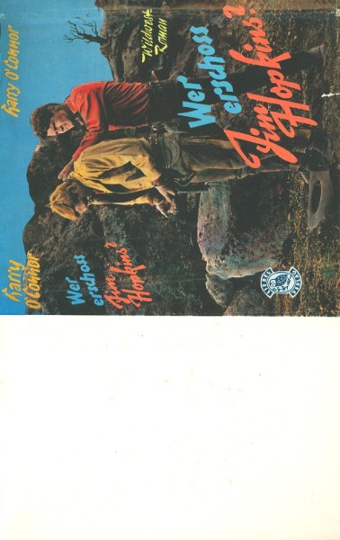 O'Connor, Harry Leihbuch SU Wer erschoß Jim Hopkins (Liebel) nur Schutzumschlag