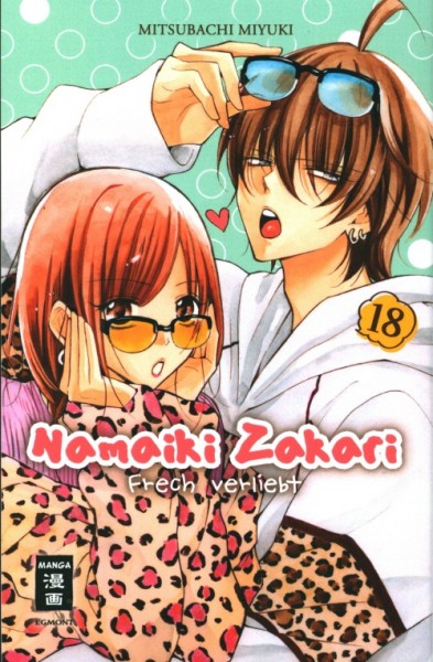 Namaiki Zakari - Frech verliebt 18