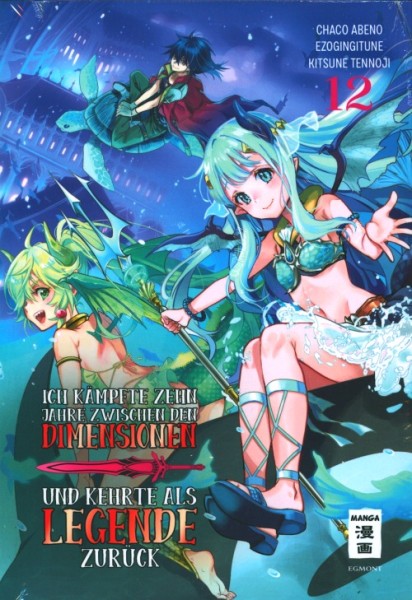 Ich kämpfte zehn Jahre zwischen den Dimensionen ... 12