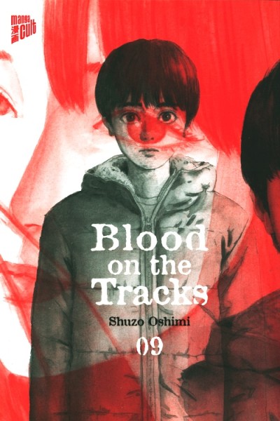 Blood on the Tracks (Mangacult, Tb.) Nr. 9-11
