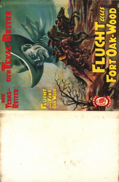 Texas-Reiter LB SU Flucht aus Fort Oak-Wood (Liebel) Leihbuch nur Schutzumschlag