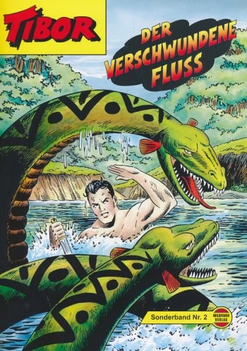 Tibor Sonderband 2 - Der verschwundene Fluss