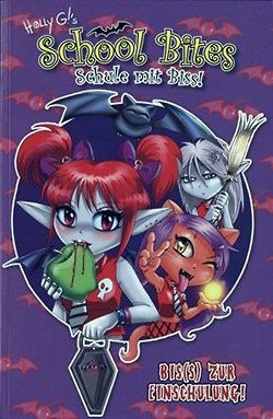 School Bites (Panini, Br.) Schule mit Biss! Nr. 1