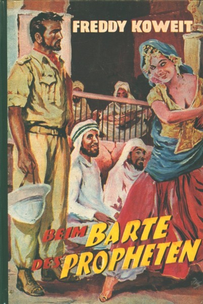 Koweit, Freddy Leihbuch Beim Barte des Propheten (Bewin)
