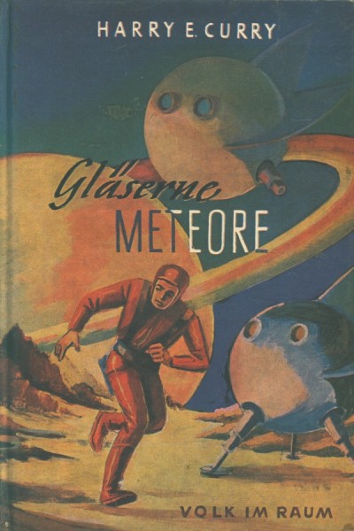 Volk im All Leihbuch Gläserne Meteore (Pfriem)