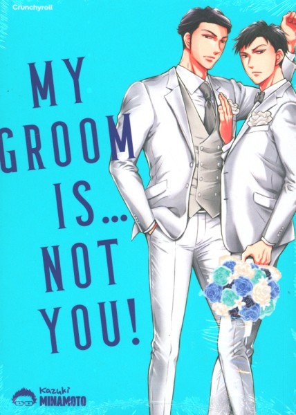 My Groom is not you!
