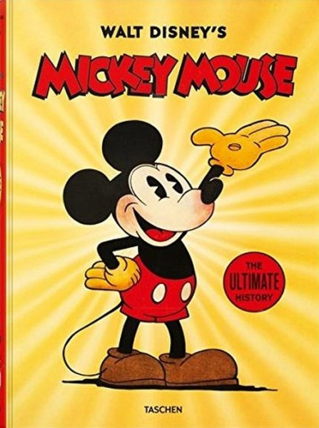 Walt Disney's Mickey Mouse: Die ultimative Chronik (Neue Edition)