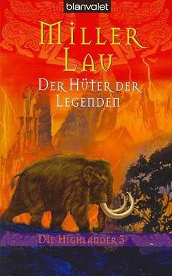 Lau, M.: Die Highlander 3