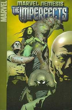 Marvel Nemesis - The Imperfects Tpb