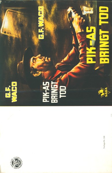 Waco, G.F. Leihbuch SU Pik-As bringt Tod (Saba) nur Schutzumschlag