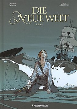 Neue Welt (Piredda, B.) Nr. 1-3 kpl. (Z1-2)