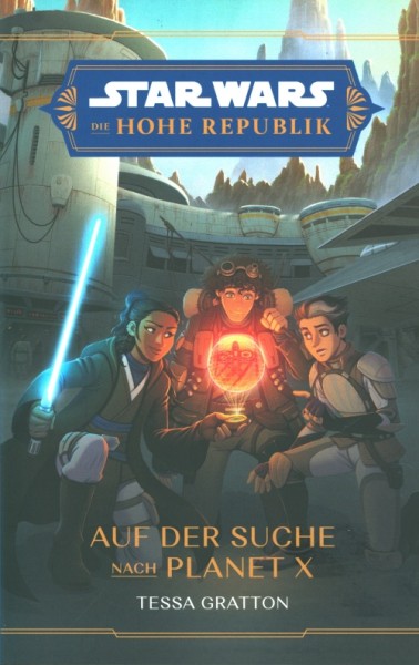 Star Wars: Die Hohe Republik - Auf der Suche nach Planet X