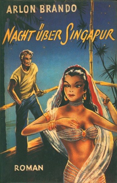 Brando, Arlon Leihbuch Nacht über Singapur (Merceda)