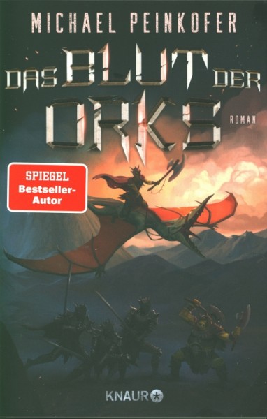 Peinkofer, M.: Das Blut der Orks