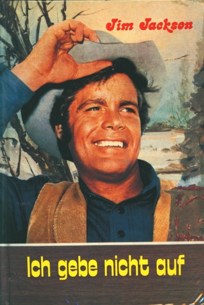 Jackson, Jim Leihbuch Ich gebe nicht auf (Feldmann)