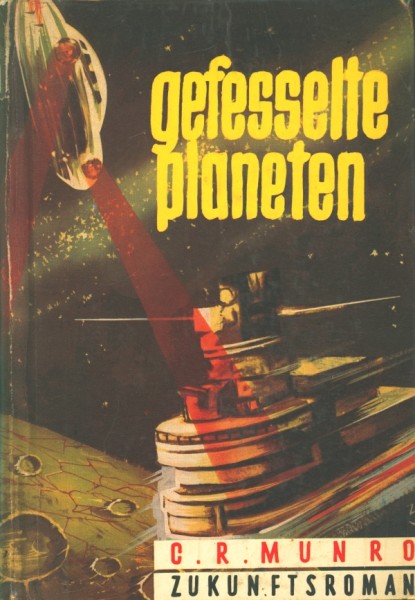 Munro, C.R. Leihbuch Gefesselte Planeten (Steinebach)