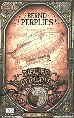 Perplies, B.: Magierdämmerung 2 - Gegen die Zeit