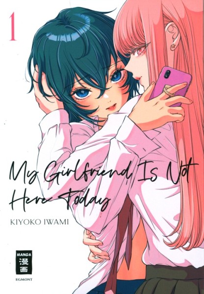 My Girlfriend is Not Here Today (EMA, Tb.) Nr. 1-3