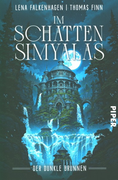 Falkenhagen, L.: Im Schatten Simyalas 3: Der dunkle Brunnen