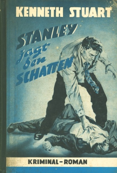 Stuart, Kenneth Leihbuch Stanley jagt den Schatten (Bewin)