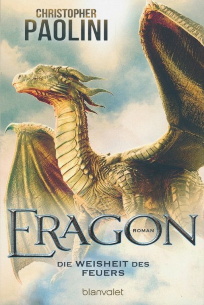Paolini, C.: Eragon 3 - Die Weisheit des Feuers