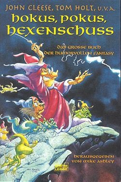 Ashley, M. (Hrsg.):Hokus, Pokus, Hexenschuss