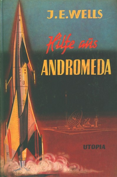 Wells, J.E. Leihbuch Hilfe aus Andromeda (Hönne)