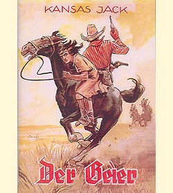 Kansas Jack Vorkrieg Leihbuch Nachdruck Der Geier (Ganzbiller)
