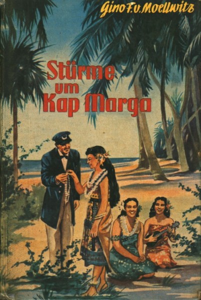 Moellwitz, Gino F. von Leihbuch Stürme um Kap Marga (Feldmann)