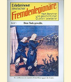 Erlebnisse deutscher Fremdenlegionäre (Reprints) Nr. 1-40
