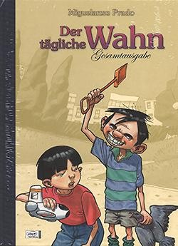 Tägliche Wahn (Ehapa, B.) Gesamtausgabe Luxus