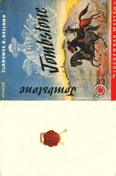 Lockender Westen Leihbuch SU Tombstone (Awa) Kelland, Clarence B. nur Schutzumschlag