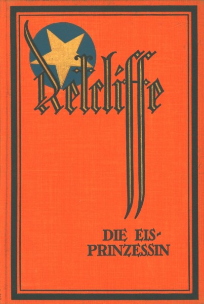 Retcliffe, Sir John Leihbuch VK Eisprinzessin (Retcliffe) Vorkrieg