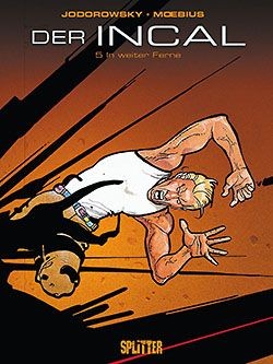Incal (Splitter, B.) Nr. 5,6
