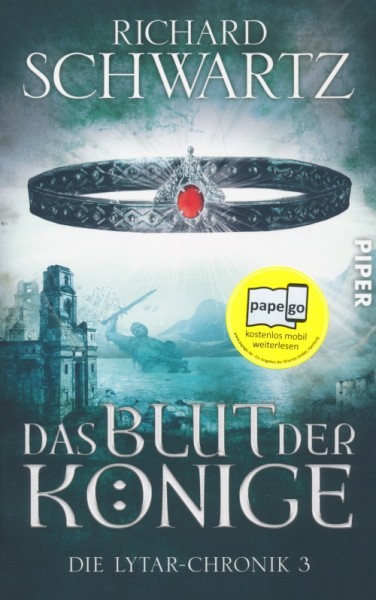 Schwartz, R.: Die Lytar-Chronik 3 - Das Blut der Könige
