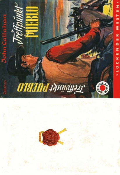 Lockender Westen Leihbuch SU Treffpunkt Pueblo (Awa) Callahan, John nur Schutzumschlag