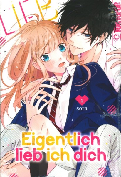 Eigentlich lieb ich dich (Tokyopop, Tb.) Nr. 1-2