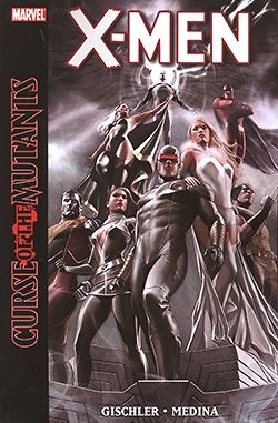 US: X-Men: Curse o/t Mutants