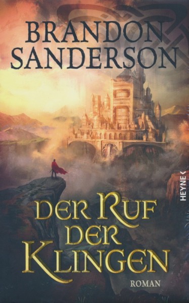 Sanderson, B.: Die Sturmlicht-Chroniken 5 - Der Ruf der Klingen HC